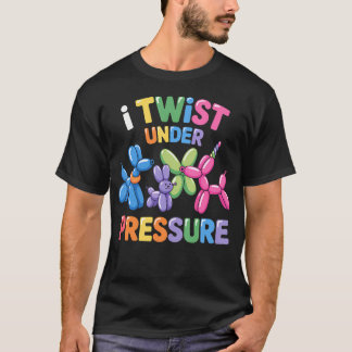 バルーンアーティストI 圧力に負けずひねるバルーン Tシャツ