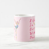 バレエのマグ: 生命はよりよいです コーヒーマグカップ (中央)