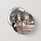 バレエのリハーサル 缶バッジ (正面&裏面)