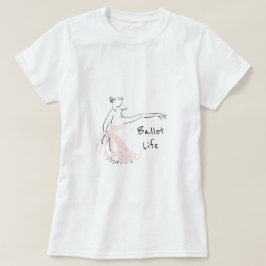 バレエの生命スローガンのバレリーナのバレエダンサー Tシャツ