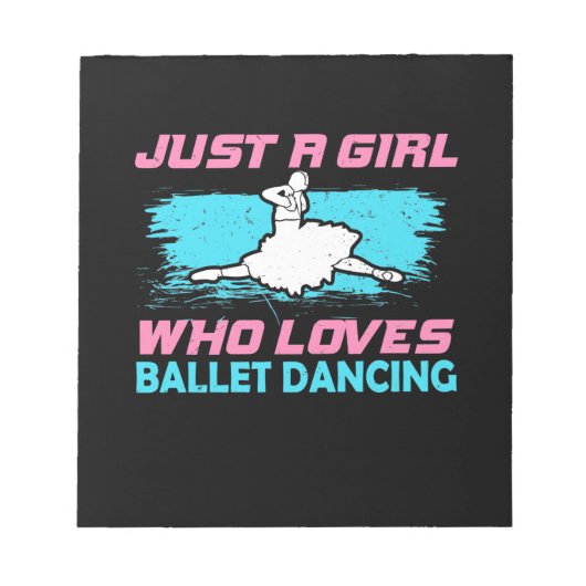 バレエを愛する女の子だけの踊り ノートパッド (正面)