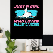 バレエを愛する女の子だけの踊り ポスター (ホームオフィス)