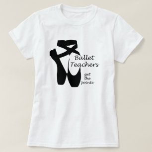 バレエ先生バレリーナポインテダンストップ Tシャツ