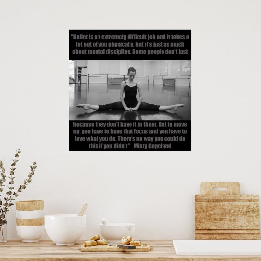 バレエ感動的ポスターミスティコープランド引用文 ポスター (キッチン)