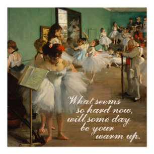 バレエ教室 Edgar Degas 感動的引用文 ポスター