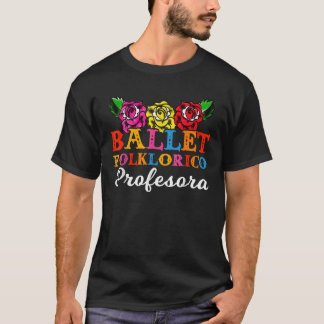 バレエ民俗学プロフェラ先生ダンスバラFl Tシャツ