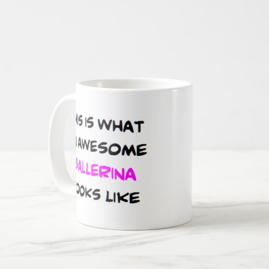 バレリーナ素晴らし、 コーヒーマグカップ (正面左)