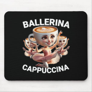 バレリーナ カプチーノ イタリアの脳梗塞ミーム 笑える マウスパッド