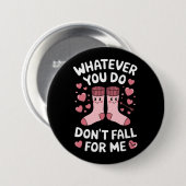 バレンタインあなたが私のために秋しないRN PCT 缶バッジ (正面&裏面)