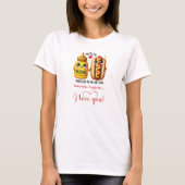 バレンタインに贈る女性用Tシャツの名入れ・食品ジョーク・名言 Tシャツ (正面)