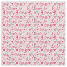 バレンタインのテキストプリント「Be Mine」 ファブリック
