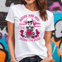 バレンタインのバラは赤く 内側は死んでいる Tシャツ