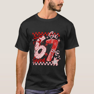 バレンタインの女の子のための面白い6 7ミームデザイン  Tシャツ