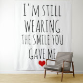 バレンタインの日記私はまだスマイルを着ている タペストリー (インサイチュ)