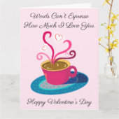 バレンタインの言葉では、エスプレッソで表現できないほど愛している カード (黄色い花)