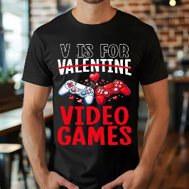 バレンタインはビデオゲームの為のもの おもしろゲーマーギフト Tシャツ