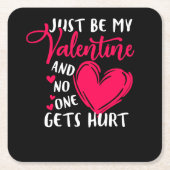 バレンタインは私のバレンタインで誰も知らない スクエアペーパーコースター (正面)