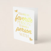 バレンタインを持つ人を作る私のお気に入りのな人 箔カード (正面)