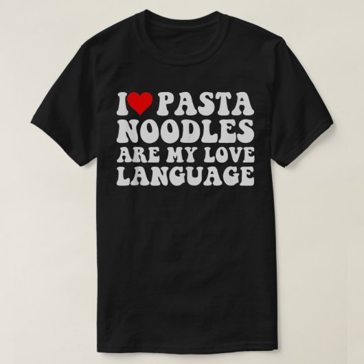 バレンタインデイパスタ恋人ラーメンは私の愛のラン Tシャツ (デザイン正面)