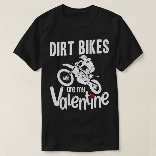 バレンタインデーおもしろいダートバイクは私のバレンタインデー Tシャツ (デザイン正面)