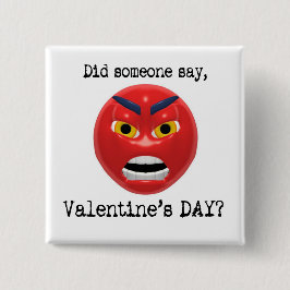 バレンタインデーと言ったのか 缶バッジ
