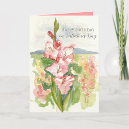 バレンタインデーにグラジオラスの花のお誕生日おめでとう カード