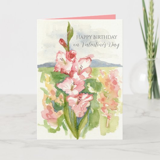バレンタインデーにグラジオラスの花のお誕生日おめでとう カード (正面)