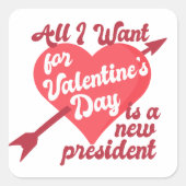 バレンタインデーに欲しいのは新しい社長だけだ スクエアシール (正面)