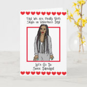 バレンタインデーに私たち二人とも独り身ね！カード カード (黄色い花)