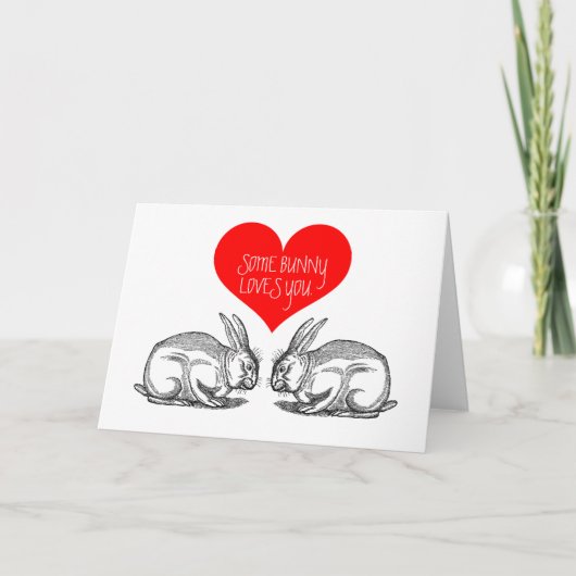 バレンタインデーのカード： "いくつかのバニーはあなたを愛している。 シーズンカード (正面)