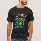 バレンタインデーのプレゼントのアイデア　超セクシーな妹 Tシャツ (正面)