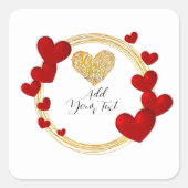 バレンタインデーの贈り物(赤いハート付き) パーソナライズされた スクエアシール (正面)