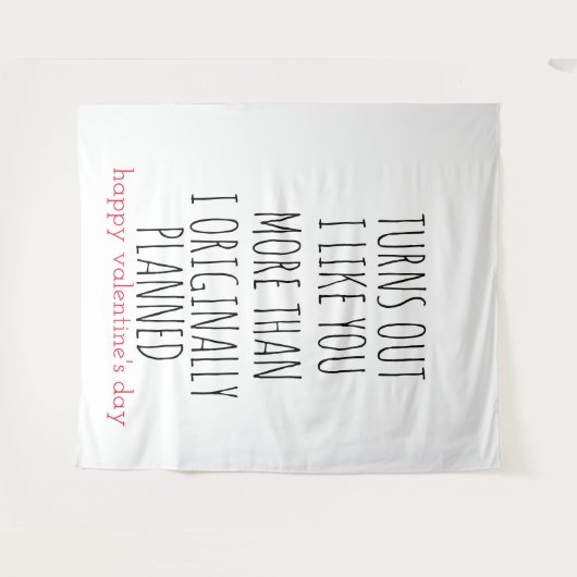 バレンタインデーは、私はあなたの方が好きだと分かった タペストリー (正面(横))