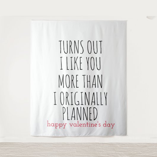 バレンタインデーは、私はあなたの方が好きだと分かった タペストリー (正面)