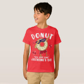 バレンタインデードーナツ面白い引用符 Tシャツ (正面フル)
