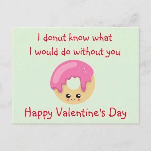 バレンタインデー私があなたなしで何をしたい ポストカード (正面)
