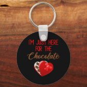 バレンタインデー私はチョコレートのためにここにいる キーホルダー (正面)