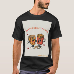 バレンタインデー「ピザとフライドポテトのマッチ」 Tシャツ