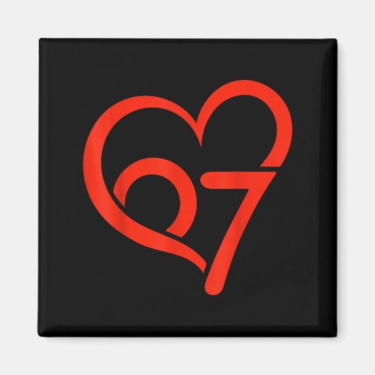 バレンタインデー 67 ミーム 67歳の誕生日 6 7 ヴァレンタイン マグネット (正面)