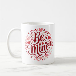 バレンタインデー"Be Mine"タイポグラフィデザイン コーヒーマグカップ