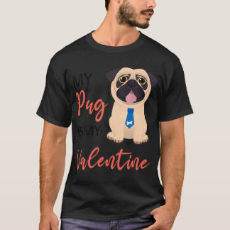 バレンタイン ギフト, パグ 犬 バレンタイン, パグ 愛好家 バ Tシャツ