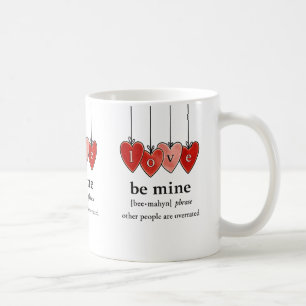 バレンタイン マグカップ Be Mine Valentine Mug