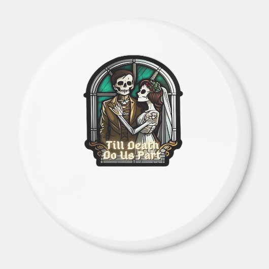 バレンタイン Till Death Do Us Part クラシック マグネット (正面)