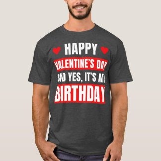 バレンティンデイ誕生日バレンタイン誕生日 Tシャツ