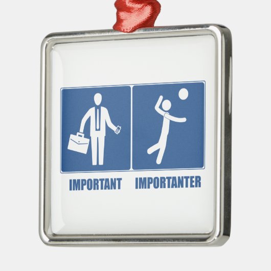 バレーボールが大切なのは仕事だ メタルオーナメント (左)