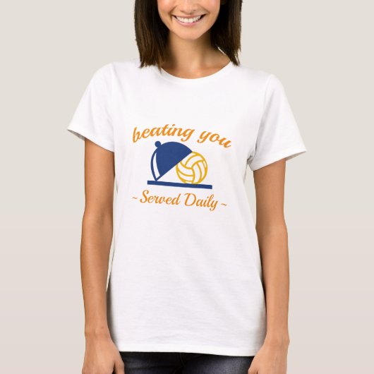 バレーボールであなたを負かす Tシャツ (正面)