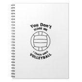 バレーボールのコーチのおもしろいなギフト私をおびえさせません ノートブック (正面)