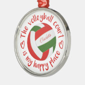 バレーボールのコートは私の幸せな場所だ メタルオーナメント (左)