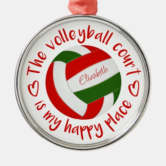 バレーボールのコートは私の幸せな場所だ メタルオーナメント (正面)