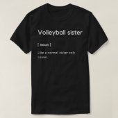 バレーボールの姉は普通の妹だけクールだ Tシャツ (デザイン正面)